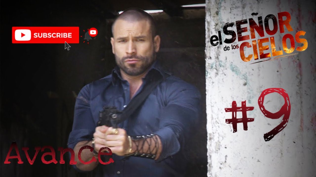El señor de los cielos #9 VUELVE LA BESTIA!!! AVANCE EXCLUSIVO!!! - YouTube