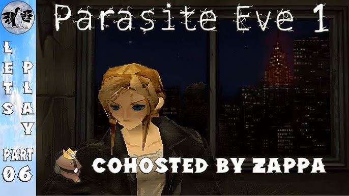 Let's Play Parasite Eve Part 5 [PS1] Day 4 Conception 