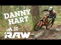 Danny hart  vital raw