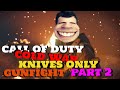 Call Of Duty: Cold War- Knife Only (Gunfight) w/ LILFIRECRACKER &amp; REDWOLF (PART 2)