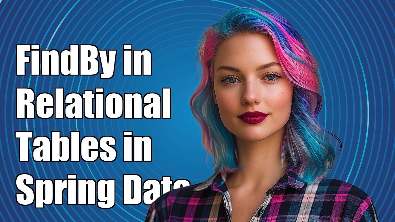How can i use findBy in relational tables in spring data hibernate ...
