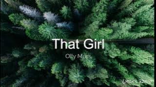 Olly Murs – That Girl (Lyrics/Lyric Video)