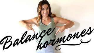 How to Balance Hormones Naturally