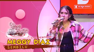 Meggy Diaz - Sembilu | LIVE AT KOPI SANTAI