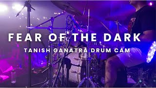 Tanish Ganatra DrumCam - Fear of the Dark Live (Iron Maiden) - Chandresh Kudwa
