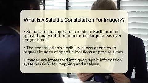 What Is A Satellite Constellation For Imagery? - CountyOffice.org