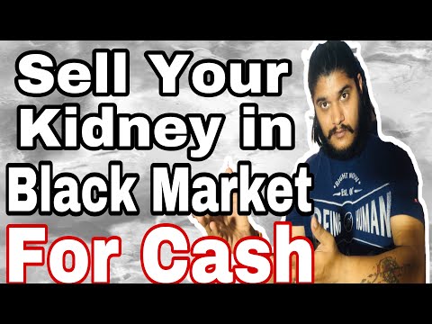 Sell your kidney in Black Market for Cash | Reality Guru