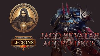 Jago Sevatar Aggro Deck || The Horus Heresy Legions screenshot 2