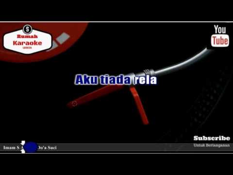 Karaoke Imam S Arifin - Do&#;a Suci Karaoke Imam S Arifin - Do&#;a Suci