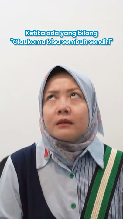 Glaukoma Bisa Sembuh Sendiri????