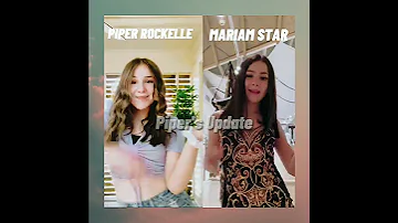 Piper Rockelle, Mariam Star Tiktok