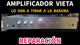 Amplificador VIETA VHHA100SL | Lo quieren tirar a la basura