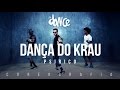 Dança do Krau - Psirico - Coreografia |  FitDance TV