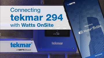 Connecting tekmar 294 to Watts OnSite
