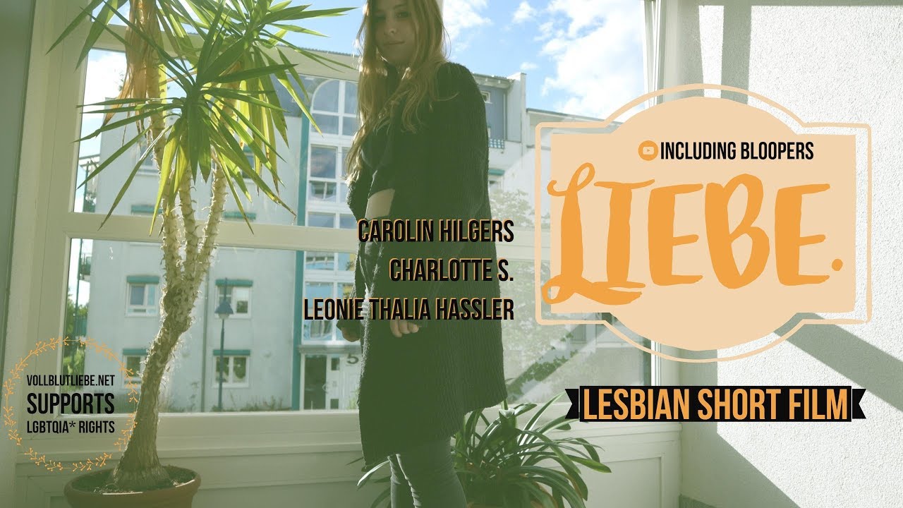 Kurzfilm über Lesbische Liebe mit Carolin Hilgers & Charlotte S.