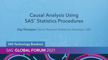 Causal Analysis Using SAS Statistics Procedures