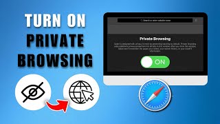 How to Open Private Browser in Safari on MacBook in 2026