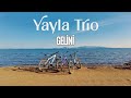 Yayla Trio Gelini Yayla Trio Gelini