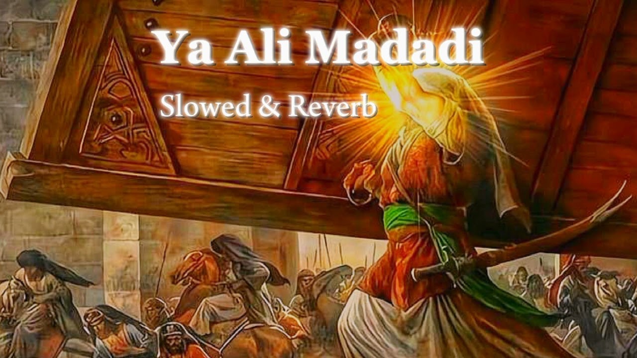 Ya Ali(a.s) Madadi slowed and reverb farsi noha | Haaj Mandi Rasuli | 2024 |