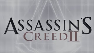 Assassin&#39;s creed II Прохождение (1 Серия)