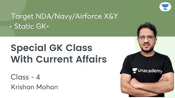Special GK Class With Current Affairs |Class-4| Static GK| NDA/Navy/Airforce X&Y | Adv Krishan Mohan