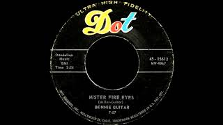 Bonnie Guitar - Mister Fire Eyes (45 Version) (BSN Stereo Mix)