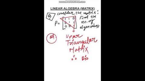 LINEAR ALGEBRA (MATRIX) || Upper Triangular Matrix || Engineering Mathematics - GATE and IES