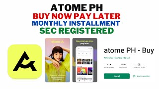 ATOME PH  |  LEGIT APP  |  INSTALLMENT  |  BUY NOW PAY LATER screenshot 5