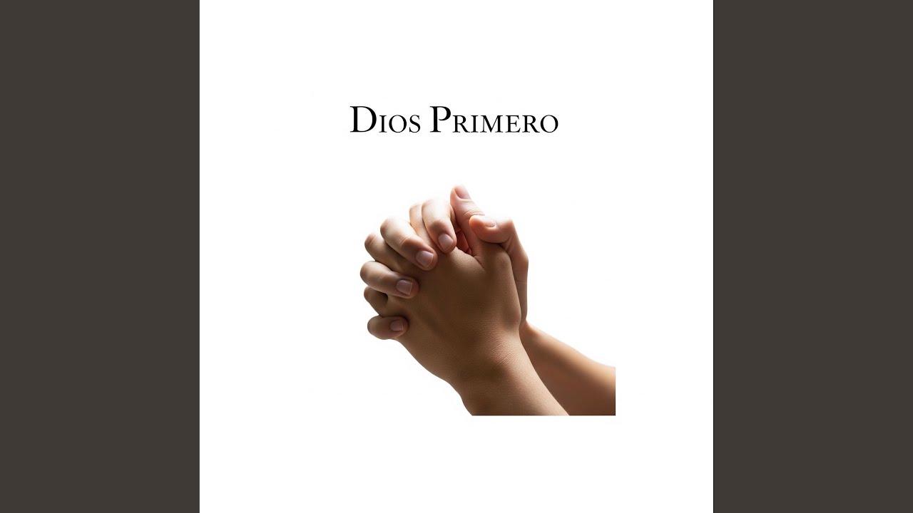 Dios Primero