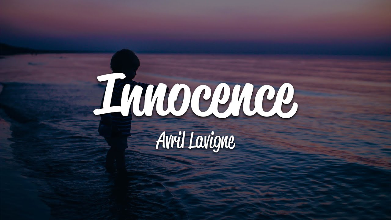 income แปล  Update New  Avril Lavigne - Innocence (Lyrics)