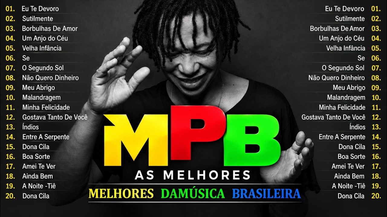 Melhores Músicas MPB Antigas - Djavan, Maria Gadú, Marisa Monte, Cássia Eller, Agnes Nunes#mpboard