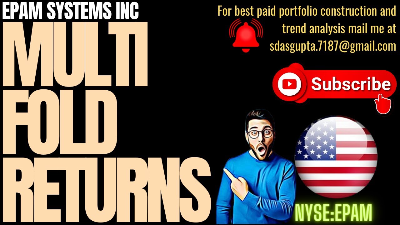EPAM SYSTEMS INC MULTIFOLD RETURNS | EPAM STOCK ANALYSIS | EPAM STOCK  UPDATE | EPAM TREND ANALYSIS - YouTube