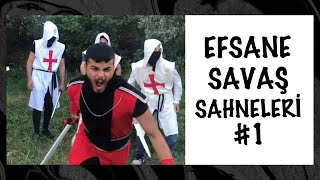 Efsane Savaş Sahneleri | #1