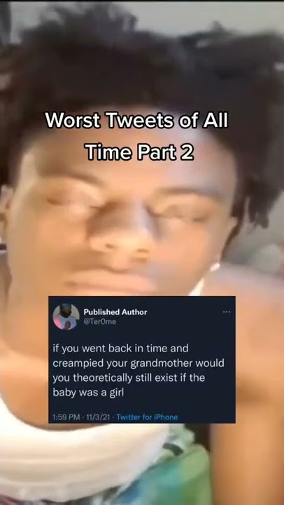WORST TWEETS ON TWITTER PART 2