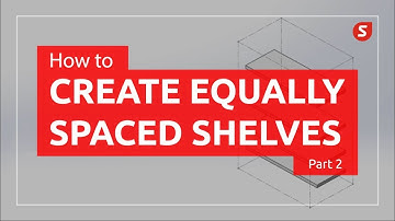 SolidWorks Swood - Equally Spaced Shelves (Part 2)