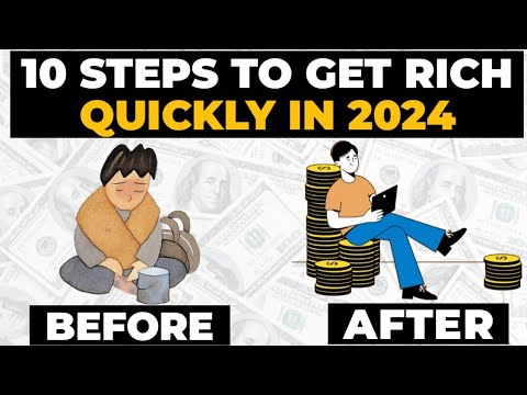 How To Get Rich In 2024 | 10 Steps To Get Rich - YouTube
