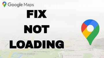 How To Fix And Solve Google Maps Not Loading | Final Solution