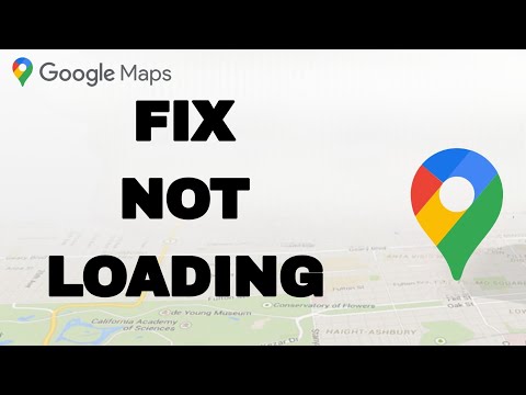 How To Fix And Solve Google Maps Not Loading | Final Solution