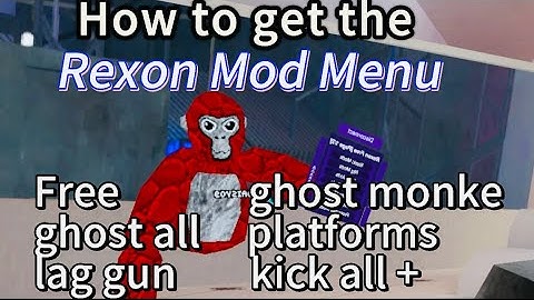 How to get the Rexon Free Mod Menu in Gorilla Tag