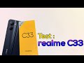 Realme c33  le smartphone  bas prix avec une grosse autonomie