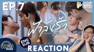 (AUTO ENG CC) REACTION + RECAP | EP.7 | ฟ้าลั่นรัก FahLanRuk The Series | ATHCHANNEL