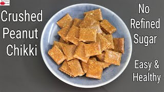 Crushed Peanut Chikki Recipe - 3 Ingredients - Healthy Soft Moongphalee Ki Chikki | Skinny Recipes screenshot 5