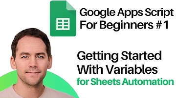 Automate Google Sheets with App Script - Beginner Tutorial #1 - Variables