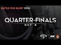 [Hindi] BATTLE FOR GLORY | QUARTER FINALS| GRP 7-8