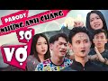 Parody | Những Anh Chàng Sợ Vợ | Chung Tũnn - Khánh Dandy - Đặng Nam | HuHi TV