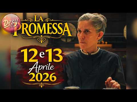 Video La Promessa - Anticipazioni 12 e 13 Aprile 2026 - MARIA SI SCAGLIA CONTRO PETRA