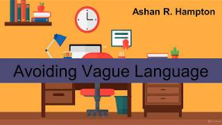 How to Avoid Vague Language in Expository Writing