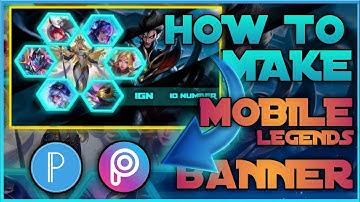 How to make your own Mobile Legends Banner on android | Pixellab | Picsart