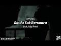 Alffy Rev - Rindu Tak Bersuara (feat. Feby Putri) [Video Lirik]