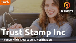 Trust Stamp Enables Real-Time Dmv Verification For Idetect Id Scanners
